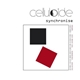 Celluloide - Synchronise